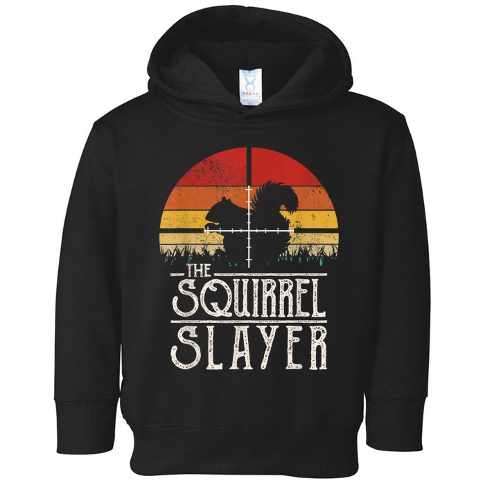 Vintage Sunset Retro Style Squirrel Hunting Squirrel Slayer Toddler Hoodie