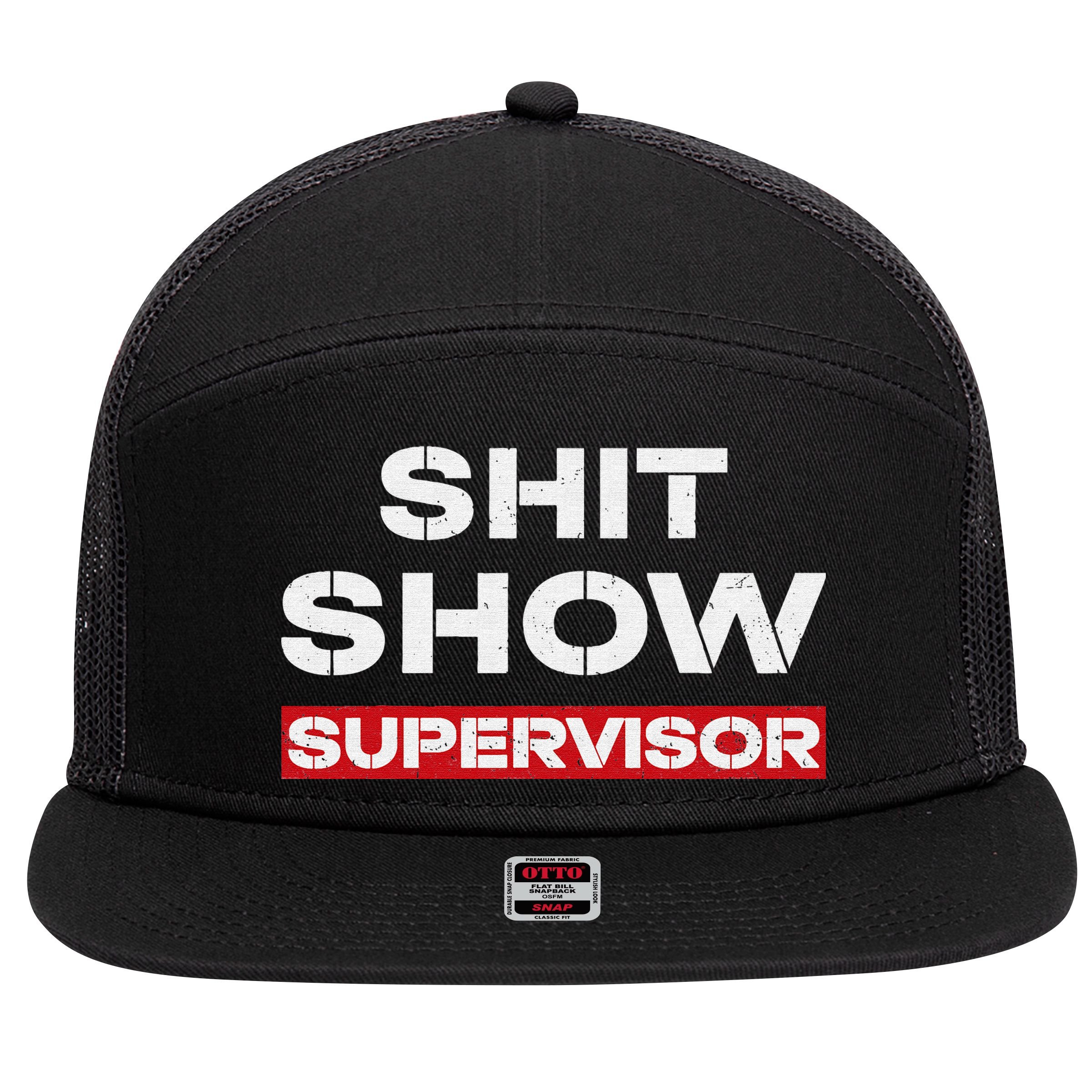 Vintage Shit Show Supervisor Funny Mom Boss Manager Teacher 7 Panel Mesh Trucker Snapback Hat