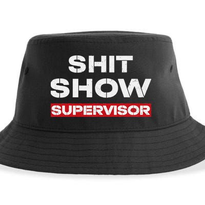 Vintage Shit Show Supervisor Funny Mom Boss Manager Teacher Sustainable Bucket Hat