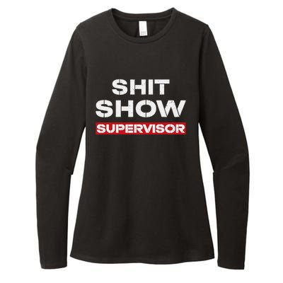 Vintage Shit Show Supervisor Funny Mom Boss Manager Teacher Womens CVC Long Sleeve Shirt