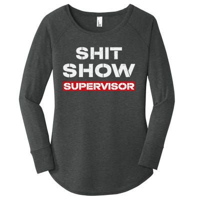 Vintage Shit Show Supervisor Funny Mom Boss Manager Teacher Women's Perfect Tri Tunic Long Sleeve Shirt