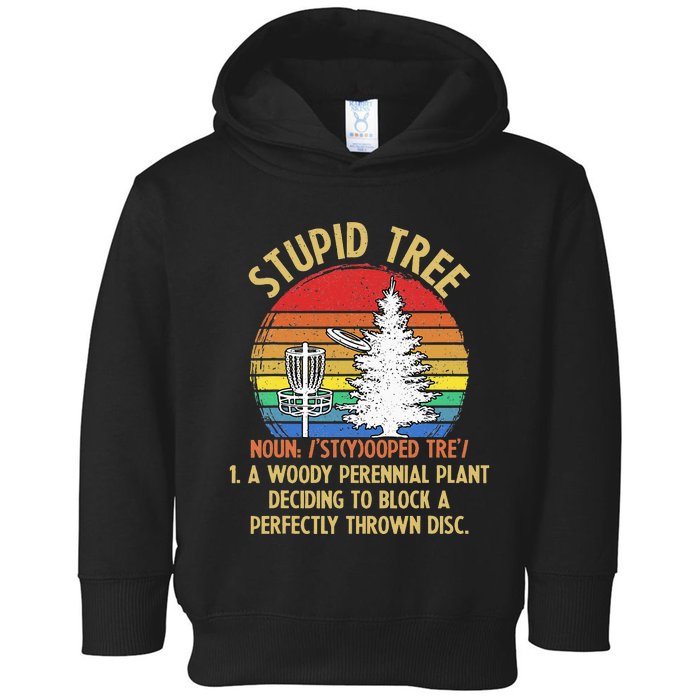 Vintage Sunset Stupid Tree Disc Golf Funny Fans Toddler Hoodie