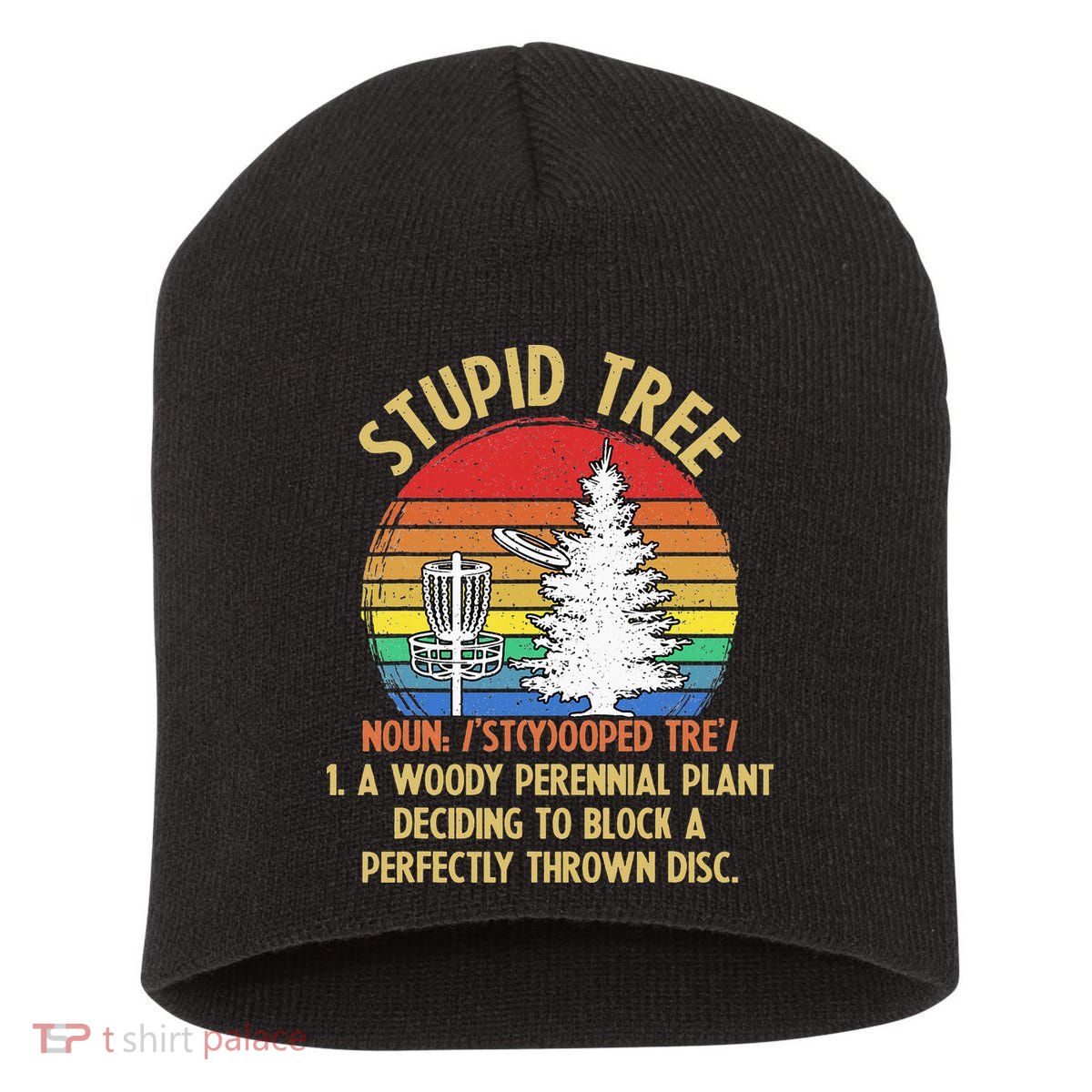 Vintage Sunset Stupid Tree Disc Golf Funny Fans Short Acrylic Beanie