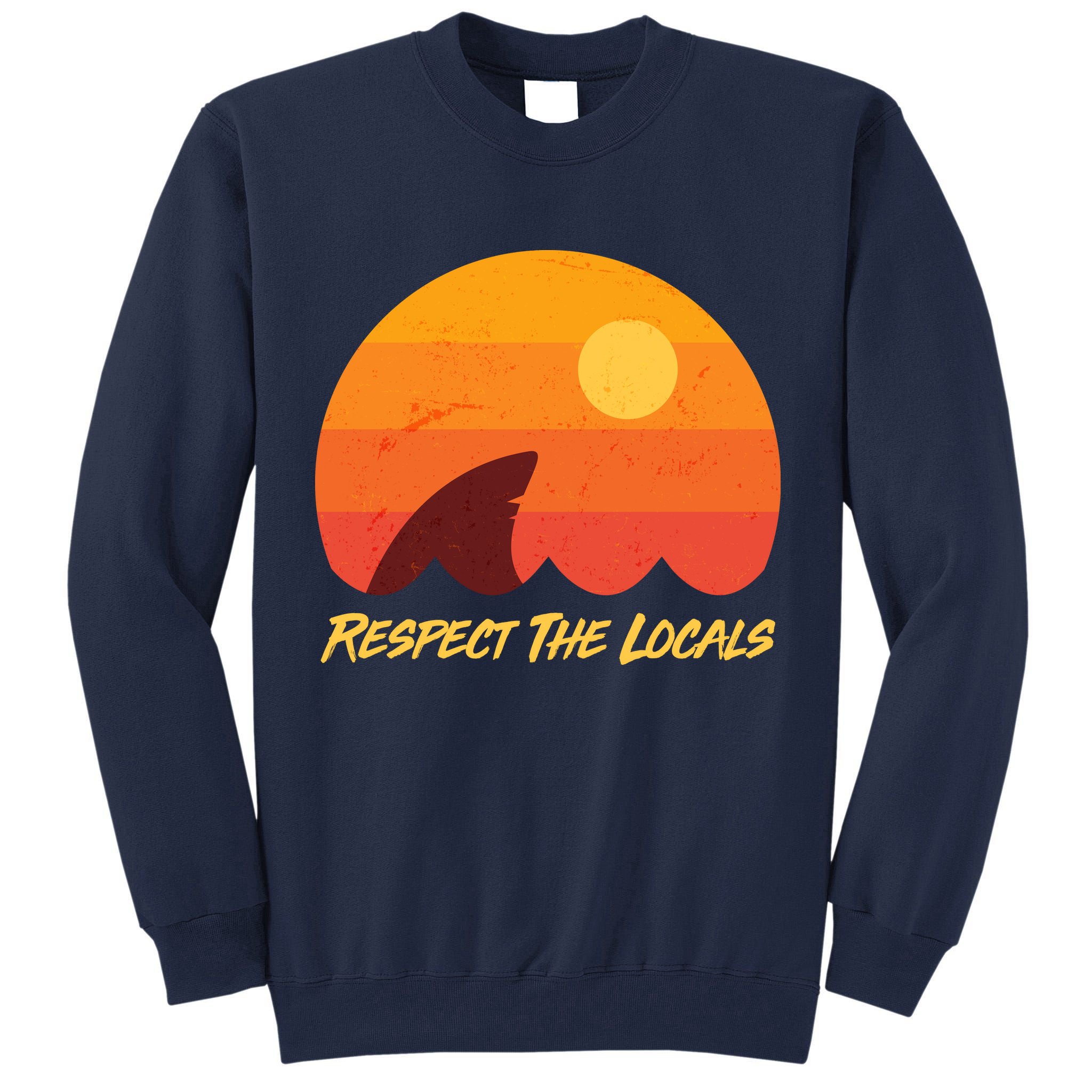 Vintage Sunset Shark Respect The Locals Tall Sweatshirt