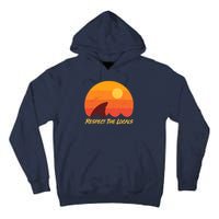 Vintage Sunset Shark Respect The Locals Tall Hoodie