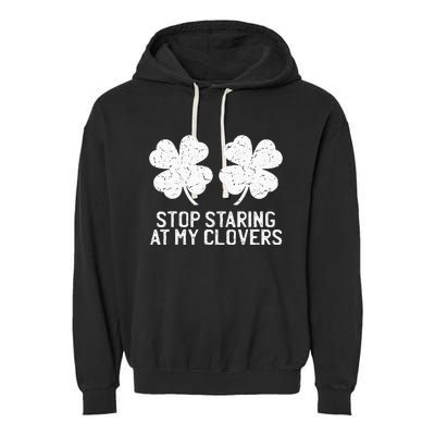 vintage stop staring at my clover shamrocks Garment-Dyed Fleece Hoodie