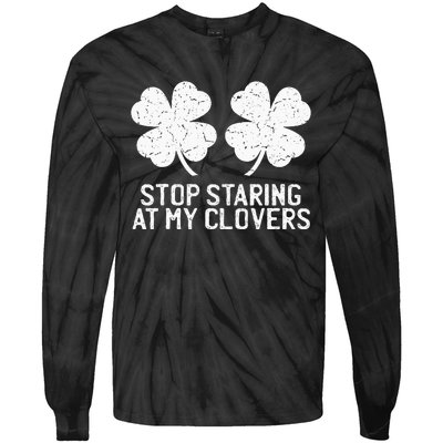 vintage stop staring at my clover shamrocks Tie-Dye Long Sleeve Shirt