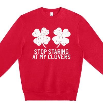 vintage stop staring at my clover shamrocks Premium Crewneck Sweatshirt