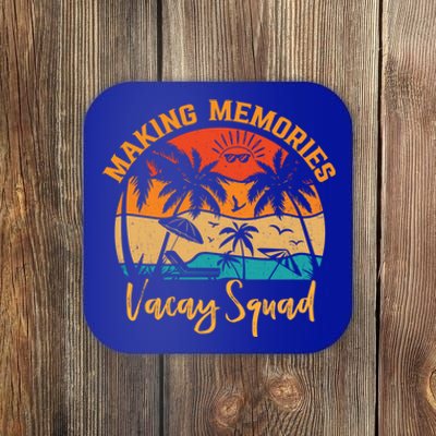 Vacay Squad Summer Vacation Making Memories Family Trip Gift Coaster