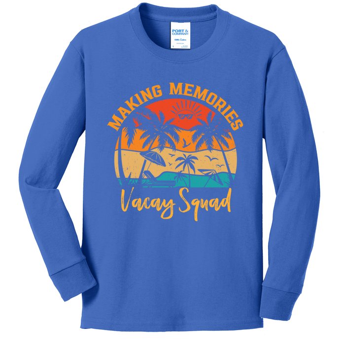 Vacay Squad Summer Vacation Making Memories Family Trip Gift Kids Long Sleeve Shirt