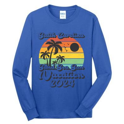 Vintage Sand Sea Sun Vacation 2024 South Carolina Beach Gift Tall Long Sleeve T-Shirt