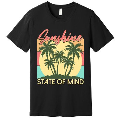 Vintage Sunshine State Of Mind Tropical Palm Trees Vacation Time Premium T-Shirt
