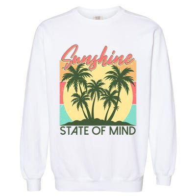 Vintage Sunshine State Of Mind Tropical Palm Trees Vacation Time Garment-Dyed Sweatshirt