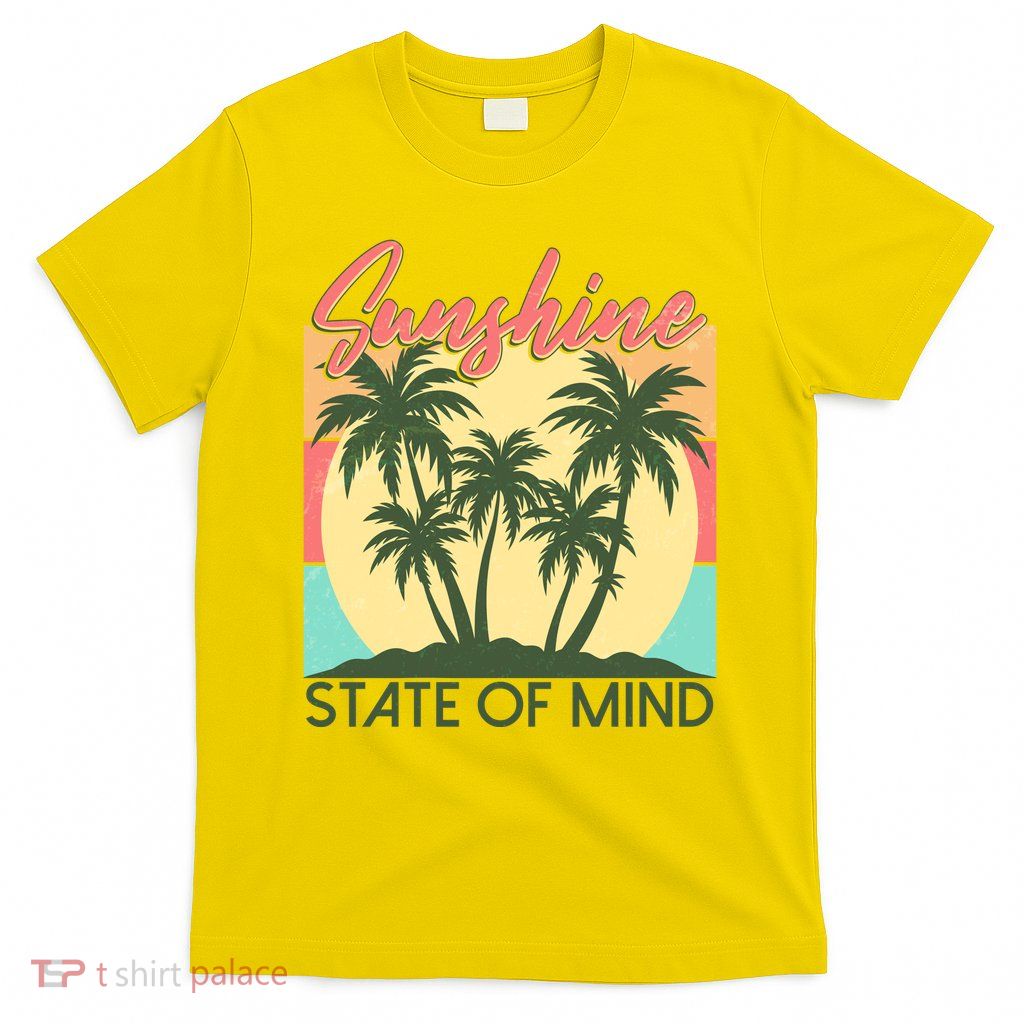 Vintage Sunshine State Of Mind Tropical Palm Trees Vacation Time T-Shirt