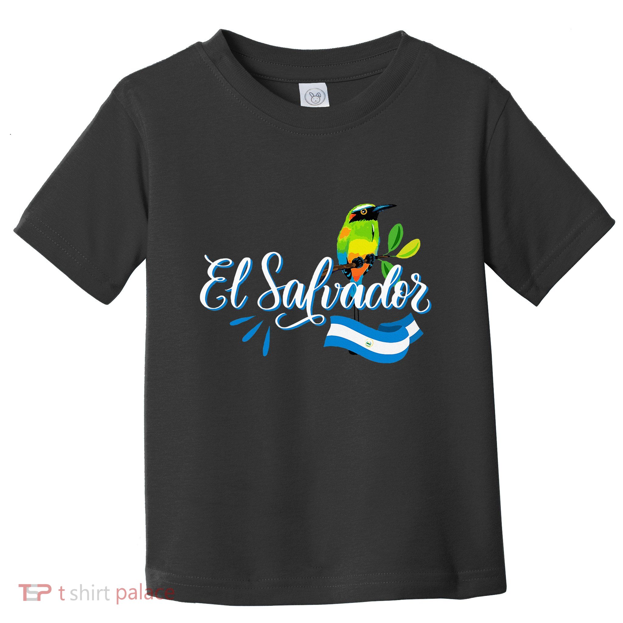 Vos Solo Sos Paja Salvadoran Slang El Salvador Flag Torogoz Toddler T-Shirt