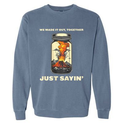 Volcano Survivor Society Garment-Dyed Sweatshirt