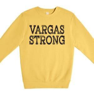 Vargas Strong Squad Family Reunion Last Name Team Custom Gift Premium Crewneck Sweatshirt