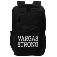Vargas Strong Squad Family Reunion Last Name Team Custom Gift Impact Tech Backpack