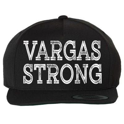 Vargas Strong Squad Family Reunion Last Name Team Custom Gift Wool Snapback Cap