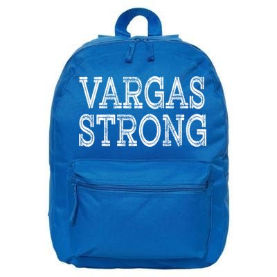Vargas Strong Squad Family Reunion Last Name Team Custom Gift 16 in Basic Backpack