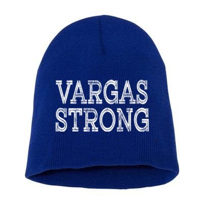 Vargas Strong Squad Family Reunion Last Name Team Custom Gift Short Acrylic Beanie