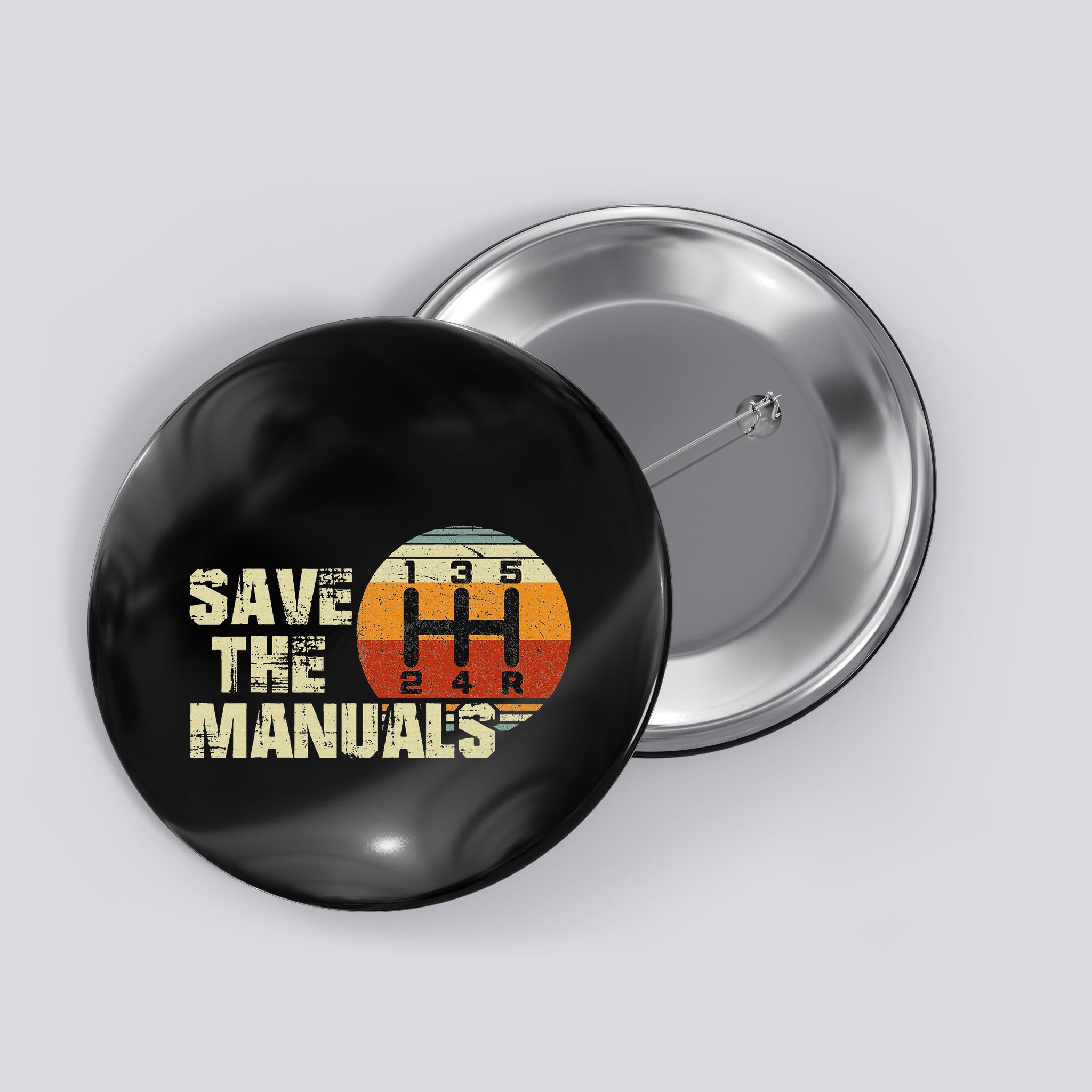 Vintage Save The Stick Manual Transmission Button