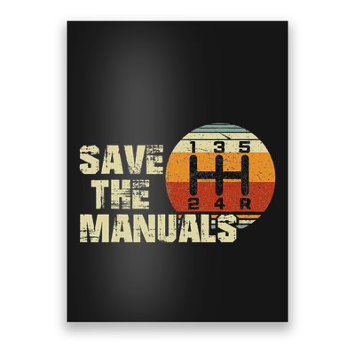 Vintage Save The Stick Manual Transmission Poster