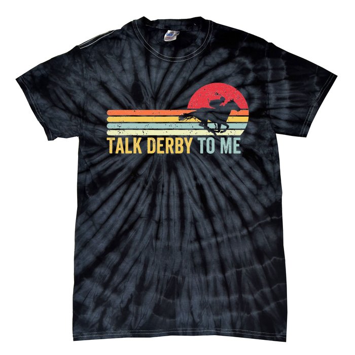 Vintage Sunset Talk Derby To Me Groovy Horse Lover Derby Day Tie-Dye T-Shirt