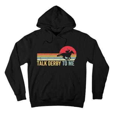 Vintage Sunset Talk Derby To Me Groovy Horse Lover Derby Day Tall Hoodie