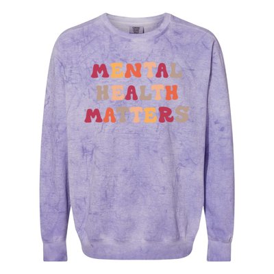 Vintage Style Tal Health Matters Meaningful Gift Colorblast Crewneck Sweatshirt