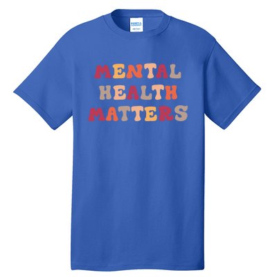 Vintage Style Tal Health Matters Meaningful Gift Tall T-Shirt