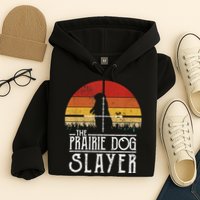 Vintage Sunset The Prairie Dog Slayer Hoodie