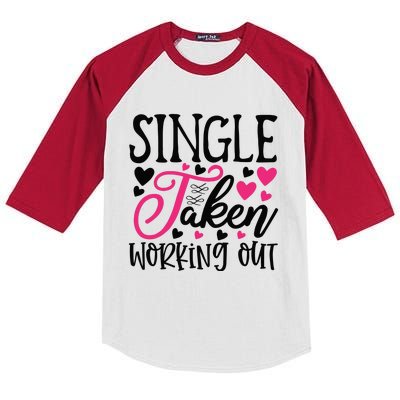 Valentine Single Taken Working Out Kids Colorblock Raglan Jersey