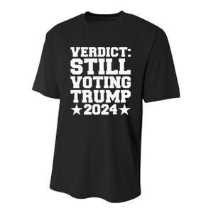 Verdict Still Voting Trump 2024 Ny Trial Maga Trump Voter Youth Performance Sprint T-Shirt