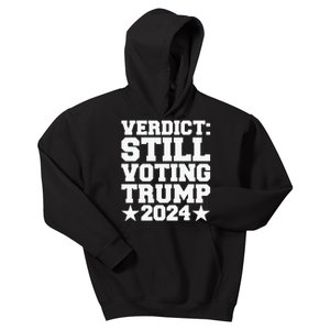 Verdict Still Voting Trump 2024 Ny Trial Maga Trump Voter Kids Hoodie