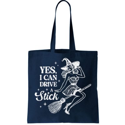 Vintage Sexy Witch Yes I Can Drive A Stick Halloween Costume Tote Bag