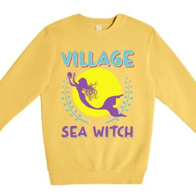 Village Sea Witch Mermaid Halloween Gift Premium Crewneck Sweatshirt