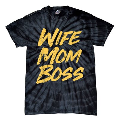 Vintage Stylish Wife Mom Boss Funny Mother's Day Tie-Dye T-Shirt