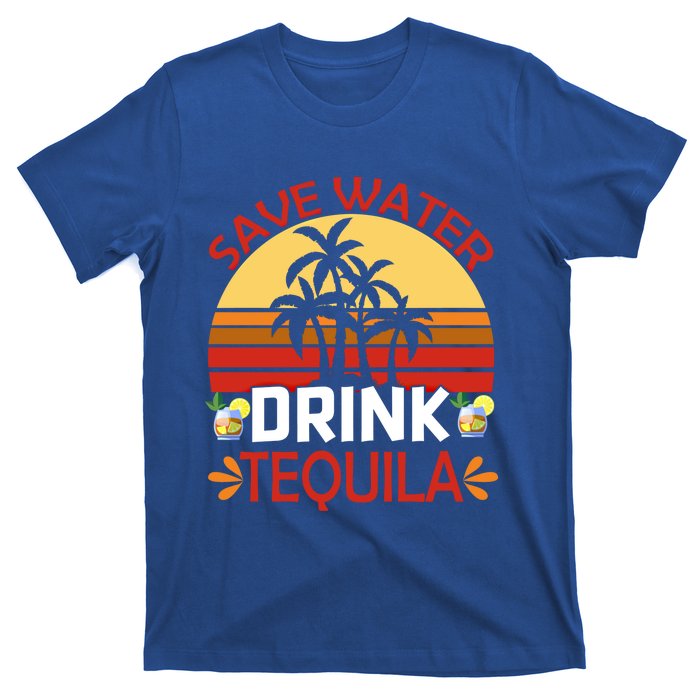 Vintage Save Water Tequila Mexico Beach Cinco De Mayo Meaningful Gift T-Shirt