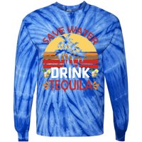 Vintage Save Water Tequila Mexico Beach Cinco De Mayo Meaningful Gift Tie-Dye Long Sleeve Shirt