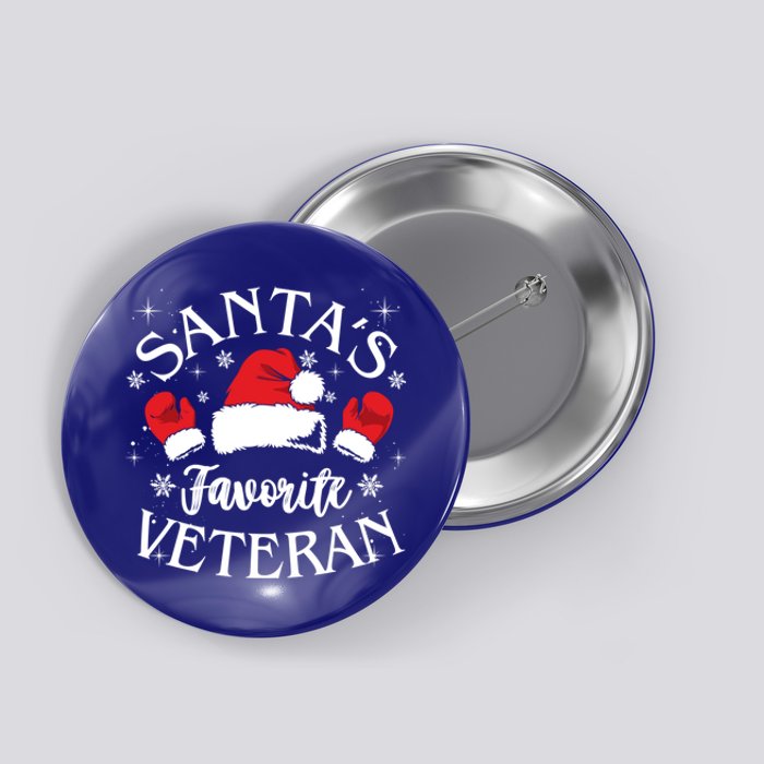 Veteran Santa Xmas Santa's Favorite Veteran Santas Favorite Great Gift Button