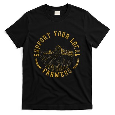 Vintage Support Your Local Farmers Farming T-Shirt