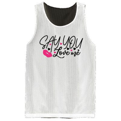 Valentine Say You Love Me Mesh Reversible Basketball Jersey Tank