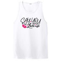 Valentine Say You Love Me PosiCharge Competitor Tank