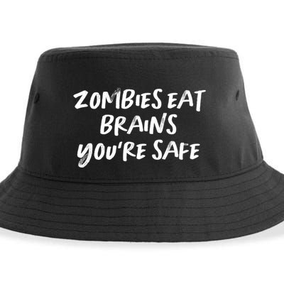 Vintage Style Zombies Eat Brains You're Safe Text Funny Gift Sustainable Bucket Hat