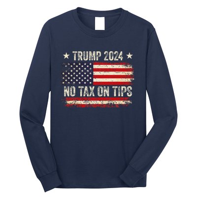 Vintage Trump 2024 No Tax On Tips Us Flag Long Sleeve Shirt