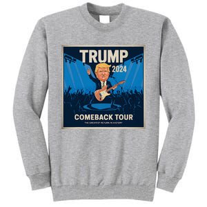 Victory Trump 2024 Won Comeback Rockstar Inauguration Tall Sweatshirt