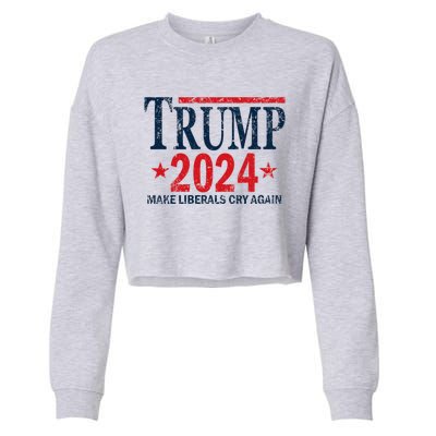 Vintage Trump 2024 Make Liberals Cry Again Gift Cropped Pullover Crew