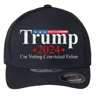 Vintage Trump 2024 IM Voting Convicted Felon Flexfit Unipanel Trucker Cap