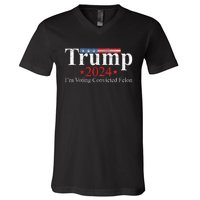 Vintage Trump 2024 IM Voting Convicted Felon V-Neck T-Shirt